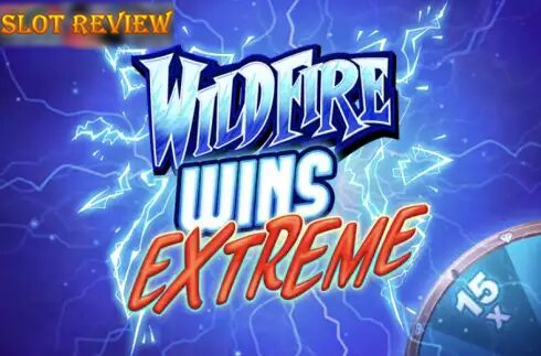 Wildfire Wins Extreme slot